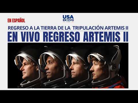 EN ESPAÑOL Regreso triunfal de la misión Artemis II: tripulación vuelve a la Tierra | USA EN VIVO 🔴