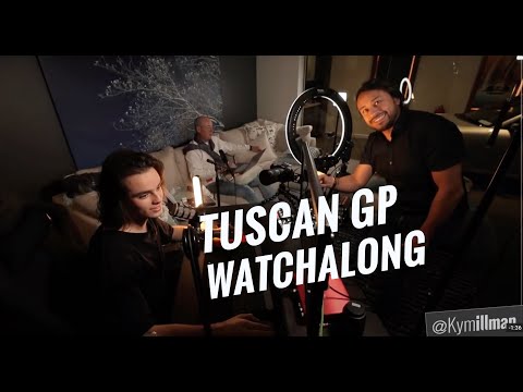 Tuscan GP Live Watch Along With Kym Illman