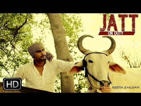 Jatt On Duty | Geeta Zaildar | Latest Punjabi Songs