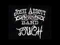 Josh Abbott Band – Touch