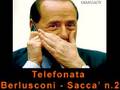 Telefonata Berlusconi - Sacca' n.2