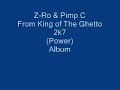 Z-Ro-King Of The Ghetto 2K7 (Power)-2