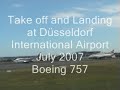 take off and landing  düsseldorf airport july 2007