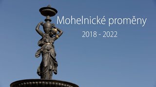 Mohelnické proměny 2018 - 2022