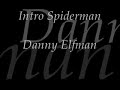 Spiderman Soundtrack. Intro