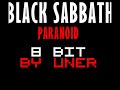 Black Sabbath - Paranoid 8-bit