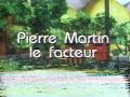 Pierre Martin le Facteur