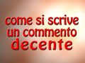 il commento ai vostri commenti