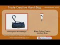 Click here to watch this video Ladies Handbags by Trade Creative Hand Bag Mumbai