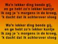 De Twee Pinten - Wa un lekker ding bende gij