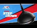 Callaway XR Driver Speed Step Crown