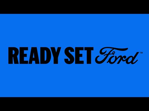 Ready Set Ford