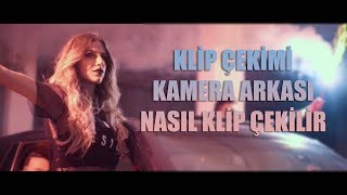 Klip Çekimi Kamera Arkası - 2  Klip Nasıl Çeki