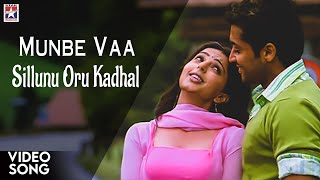 Munbe Vaa HD Video Song  Sillunu Oru Kadhal Tamil 