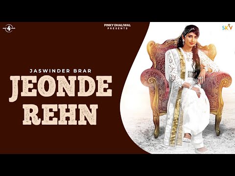 Jaswinder Brar | Jeonde Rehn | HD Audio | Brand New Latest Punjabi Song 2014