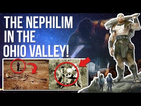 The Nephilim In The Ohio Valley! - Anunnaki/Human