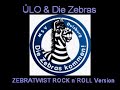 Zebratwist Rock n` Roll Version