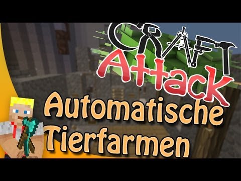 Craft Attack - AUTOMATISCHE TIERFARMEN // #15