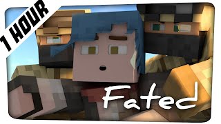 NEW!! 1 HOUR: ♪  Fated  - A Minecraft Parody of 