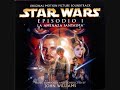 Star Wars episode I The Phantom Menace (soundtrack): The arrival at Tatooine and The flag Parade