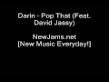 Darin - Pop That (Feat. David Jassy) NEW 2009