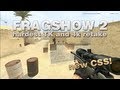 CSS | Fragshow 2 - sickest TK and 4k retake by biBa