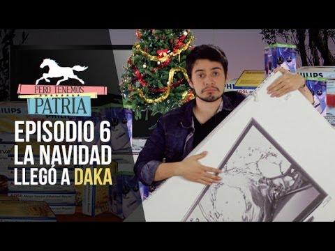 tenemos - En este episodio nos llevamos unos televisores de Daka, llega la navidad y descubrimos otra conspiración de Maduro.