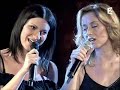 Laura Pausini e Lara Fabian - La Solitudine Live in Rome