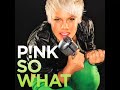 So What - P!nk