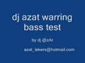 bass test  dj azat   no tiz 