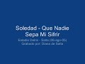 soledad   que nadie sepa mi sufrir  estadio delmi salta 05 