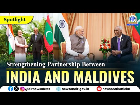 Strengthening Partnership Between India And Maldives
