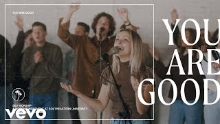 You Are Good (Official Live Video)