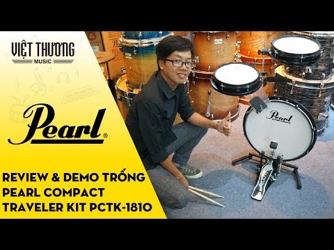 Review và demo bộ trống Pearl Compact Traveler Kit PCTK-1810