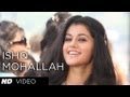 ISHQ MOHALLAH VIDEO SONG CHASHME BADDOOR | ALI ZAFAR, SIDDHARTH,