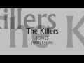 The Killers - Bones (With Lyrics)