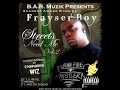 Frayser Boy - Chrome & Frayser