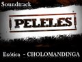 PELELES Exótica Cholomandinga (Susana Leiva - La Susie)