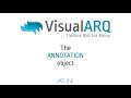 Visualarq 2: The Annotation Object