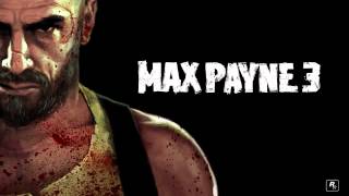 Max Payne 3 Music Mod