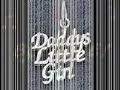 Daddys Lil Gurl - DJ Bonnie Daddys Lil Gurl - DJ Bonnie