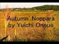 yuichi onoue plays vietnamese guitar  autumn noppara