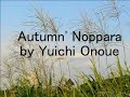 yuichi onoue plays vietnamese guitar  autumn noppara