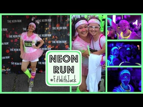 The Neon Run 2014 | #FitWithJack
