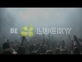LUCKY'S FEELGOOD KICKOFF FT. DJ CHUCKIE