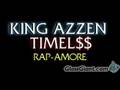 Rap Amore-die liebe meines Lebens/King AzZen TimeLe$$ Donni
