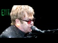 My favorite Elton John song. He had a lot of people getting teared up in the audience when he did this one including me. He said during the intro to this that he wouldn't be here today without this song. His voice was awesome during this song. He had a much deeper tone that worked well with this song.