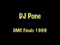 dj pone - dmc finals 1999