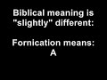 What does fornication mean in the Bible; Latin Greek and Hebrew origin