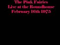 short clip - pink fairies first roundhouse reunion gig of 1975 - february 16th. the bill featured hawkwind, pink fairies, al matthews, and lady june's linguistic leprosy. pink fairies line-up consisted of russell hunter, paul rudolph, duncan 'sandy' sanderson, and larry wallis. mick farren also made a guest appearance and can be briefly seen during the clip. the original footage has been around for some years but the quality has obviously deteriorated having been transferred onto vhs at some point and finally digitalised.* the soundtracks are not synchronised with the film footage although they do derive from the relevant performances. * tony davdison (tonal) out of pink fairies covers band pink fa has shed light on the provenance of the footage - 
